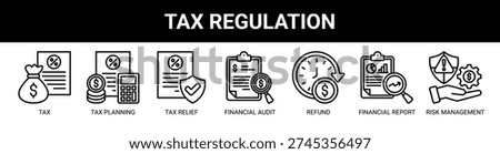 Tax Regulation web banner icon vector illustration concept with icons of tax, tax planning, tax relief, financial audit, refund, financial report, and risk management.