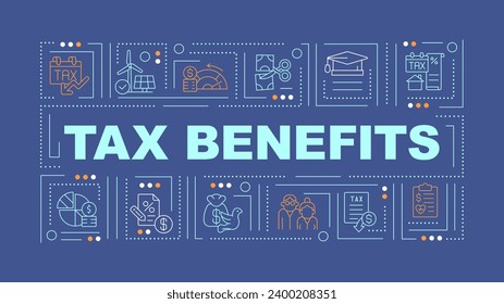 Tax relief blue word concept. Financial benefits for taxpayers. Typography banner. Flat design. Vector illustration with title text, editable line icons. Ready to use