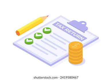 Tax return concept Isometric vector illustration.