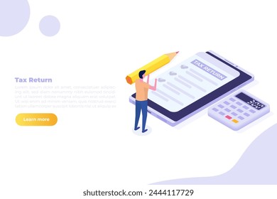 Tax return concept Isometric vector illustration.