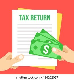 Tax return flat illustration. Hand holds Tax return form and hand giving money. Vector illustration isolated on red background