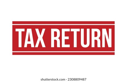 Tax Return Rubber Stamp Seal Vector