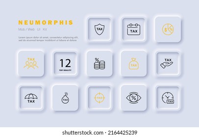 Tax set icon. Protection, calendar, expenses, salary, bomb, bag, discount, cashback, umbrella, income. Money concept. Neomorphism style. Vector line icon for Business and Advertising