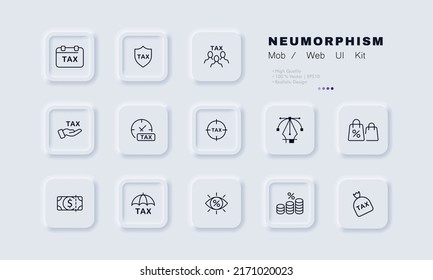 Tax set icon. Protection, shield, calendar, expenses, salary, bomb, bag, discount, cashback, umbrella, income. Money concept. Neomorphism style. Vector line icon for Business and Advertising