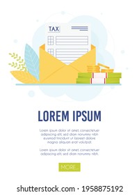 Tax time concept. Envelope with tax form, cash banknotes and coins. Vector Illustration.