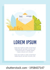 Tax time flyer concept. Envelope with tax form, cash banknotes and coins. Vector Illustration.