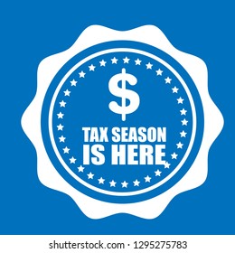 Tax time is here circle emblem.mark concept - sticker,label.seal