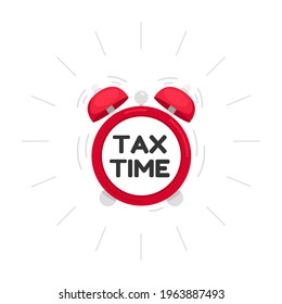 Tax time illustration with red alarm clock. Isolated icon in flat design
