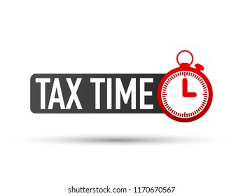 Tax Time label on white background. Vector stock illustration