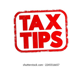 Tax Tips text stamp, concept background