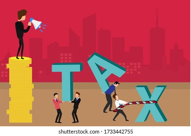 Tax vector concept: businessman shouting at his male employees through the megaphone on stack of coins while they lifting the big Tax letters icons over the red cityscape background