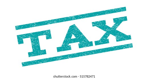 Tax watermark stamp. Text tag between parallel lines with grunge design style. Rubber seal stamp with dirty texture. Vector cyan color ink imprint on a white background.