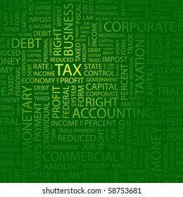 TAX. Word collage. Illustration with different association terms.