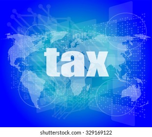 tax word on digital touch screen vector illustration