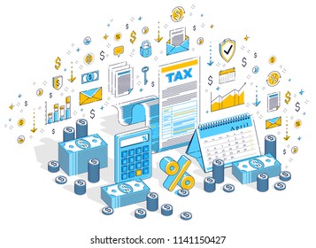 Taxation concept, tax form or paper legal document with cash money stacks and calculator isolated on white. 3d vector business isometric illustration with icons, stats charts and design elements.