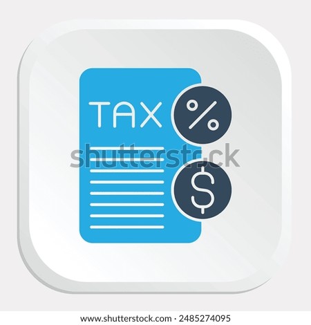 Taxation Icon - Depicting the Process of Imposing Financial Charges on Individuals and Businesses