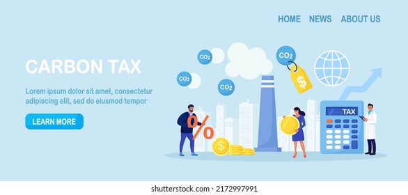 Taxation for Nature Pollution. Carbon Tax and CO2 Emissions Environmental Price Charge. Government Payment for Burning Fossil Fuels and Make Dioxide Air Pollution. GHG Fee to Reduce Greenhouse Gases