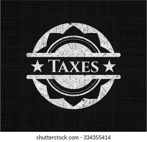 Taxes with chalkboard texture