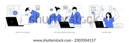 Taxes deadline abstract concept vector illustration set. Penalty notice mail, get debt consolidation loan, tax debt paid, borrow money from a bank, citizen apply for credit, abstract metaphor.