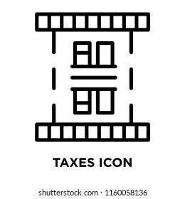 Taxes icon vector isolated on white background, Taxes transparent sign , line symbol or linear element design in outline style