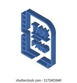 Taxes isometric left top view 3D icon