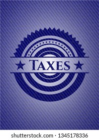 Taxes with jean texture