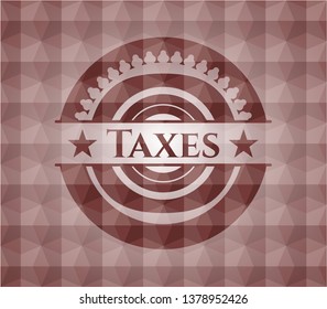 Taxes red badge with geometric pattern background. Seamless.