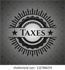 Taxes retro style black emblem