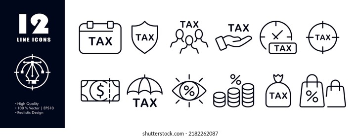 Taxes set icon. Time, pay, tax protection, shield, taxpayer, hand, clock, aim, no hidden fees, charge, duty, bank check, dollar, umbrella, money bag, percent, coin. Business concept. Vector line icon.