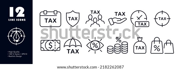 Taxes set icon. Time, pay, tax protection, shield,\
taxpayer, hand, clock, aim, no hidden fees, charge, duty, bank\
check, dollar, umbrella, money bag, percent, coin. Business\
concept. Vector line\
icon.
