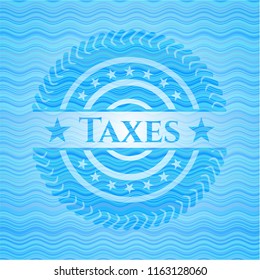 Taxes sky blue water style badge.