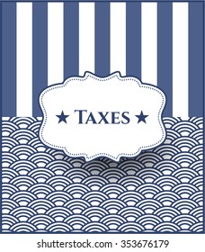 Taxes vintage style card or poster