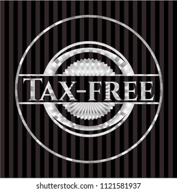 Tax-free silver emblem or badge