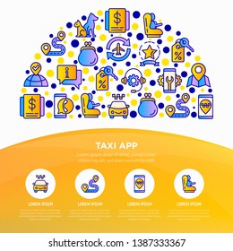 Taxi app concept in half circle with thin line icons: payment method, promocode, app settings, info, support service, phone number, route, destination, airport transfer, baby seat. Vector illustration