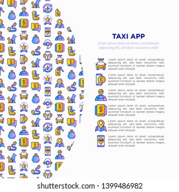 Taxi app concept with thin line icons: payment method, promocode, app settings, info, support service, phone number, pointer, route, destination, airport transfer, baby seat. Vector illustration.