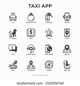 Taxi App Thin Line Icons Set: Payment Method, Promocode, App Settings, Info, Support Service, Phone Number, Location, Pointer, Route, Destination, Airport Transfer, Baby Seat. Vector Illustration.