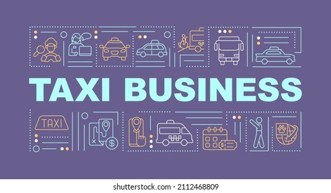 Taxi business word concepts purple banner. Driving service. Infographics with linear icons on background. Isolated typography. Vector color illustration with text. Arial-Black font used