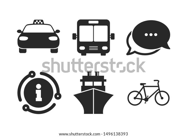 Taxi car, Bicycle, Public bus\
and Ship signs. Chat, info sign. Transport icons. Shipping delivery\
symbol. Family vehicle sign. Classic style speech bubble icon.\
Vector