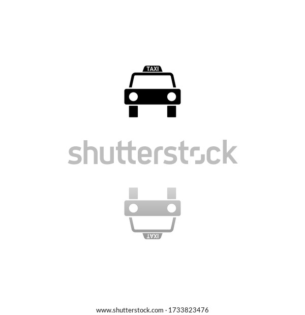 Taxi car. Black symbol on white\
background. Simple illustration. Flat Vector Icon. Mirror\
Reflection Shadow. Can be used in logo, web, mobile and UI UX\
project