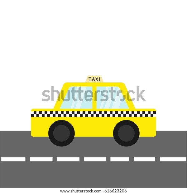 Taxi car cab icon on the road.\
Cartoon transportation collection. Yellow taxicab. Checker line,\
light sign. Isolated. White background. Vector\
illustration