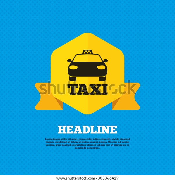 Taxi car sign icon.\
Public transport symbol. Yellow label tag. Circles seamless pattern\
on back. Vector