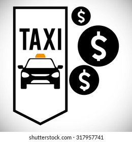 Taxi concept with service icon design, vector illustration 10 eps graphic.