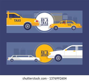 Taxi driver concept set of banners vector illustration. Car, transport, transportation, transfer icon. Public service. Make money as a limousine driver. Luxury vehicle stretch car.