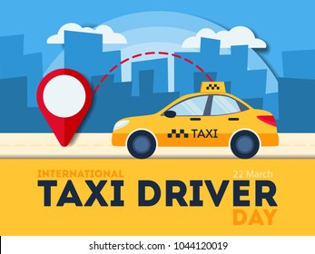 Taxi driver day. Yellow car with red pointer.