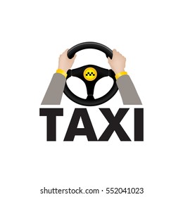 Taxi driver hands holding steering wheel with lettering TAXI. City car transportation service sing or logo