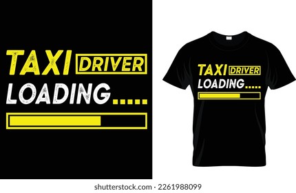 Taxi driver loading T-shirt design template