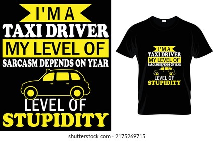 i'm a taxi driver my level of