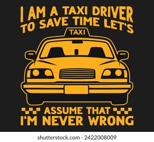  I’m a taxi driver my level trendy typography T-shirt design Print template svg