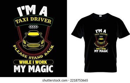Soy taxista... plantilla de diseño de camisetas