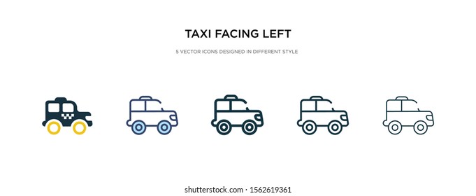 taxi facing left icon in different style vector illustration. two colored and black taxi facing left vector icons designed in filled, outline, line and stroke style can be used for web, mobile, ui